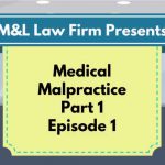 Medical Malpractice