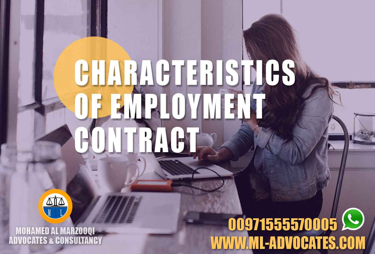 Characteristics-Employment-Contract-Lawyer-Dubai-Lawyers-Abu-Dhabi